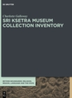 Sri Ksetra Museum Collection Inventory - Book