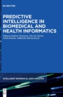 Predictive Intelligence in Biomedical and Health Informatics - Book