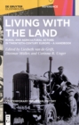 Living with the Land : Rural and Agricultural Actors in Twentieth-Century Europe - A Handbook - eBook
