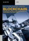 Blockchain : Technology and Applications for Industry 4.0, Smart Energy, and Smart Cities - eBook