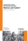 Warten Auf Godot? : Intellektuelle Seit Den 1960er Jahren - Book