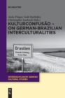 KulturConfusao - On German-Brazilian Interculturalities - Book