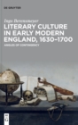 Literary Culture in Early Modern England, 1630-1700 : Angles of Contingency - Book