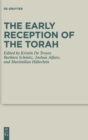 The Early Reception of the Torah - Book