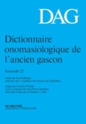 Dictionnaire Onomasiologique de l'Ancien Gascon (Dag). Fascicule 22 - Book