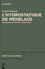 L’hydrostatique de Menelaus : Introduction, edition et traduction - Book