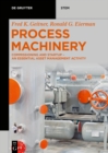 Process Machinery : Commissioning and Startup - An Essential Asset Management Activity - eBook