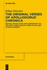 The Original Verses of Apollodorus' ›Chronica‹ : Edition, Translation and Commentary on the First Iambic Didactic Poem in the Light of New Evidence - eBook
