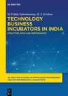 Technology Business Incubators in India : Structure, Role and Performance - eBook