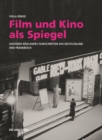Film und Kino als Spiegel : Siegfried Kracauers Filmschriften aus Deutschland und Frankreich - Book