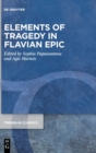 Elements of Tragedy in Flavian Epic - Book