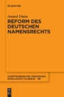 Reform Des Deutschen Namensrechts - Book