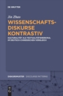 Wissenschaftsdiskurse Kontrastiv : Kulturalitat ALS Textualitatsmerkmal Im Deutsch-Chinesischen Vergleich - Book