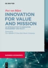 Innovation for Value and Mission : An Introduction to Innovation Management and Policy - eBook