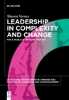 Leadership in Complexity and Change : For a World in Constant Motion - Book
