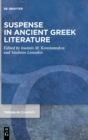Suspense in Ancient Greek Literature - Book