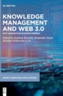 Knowledge Management and Web 3.0 : Next Generation Business Models - Book