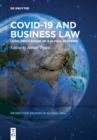 Covid-19 and Business Law : Legal Implications of a Global Pandemic - Book