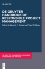 De Gruyter Handbook of Responsible Project Management - Book