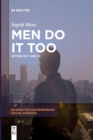 Men Do It Too : Opting Out and In - Book