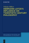 Hermann Lotze's Influence on Twentieth Century Philosophy - eBook