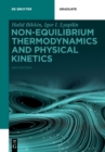 Non-equilibrium Thermodynamics and Physical Kinetics - Book