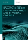 Non-equilibrium Thermodynamics and Physical Kinetics - eBook