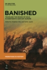 Banished : Traveling the Roads of Exile in Nineteenth-Century Europe - eBook