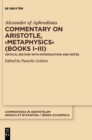 Commentary on Aristotle, >Metaphysics< (Books I-III) : Critical edition with Introduction and Notes - Book