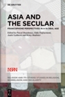 Asia and the Secular : Francophone Perspectives in a Global Age - eBook