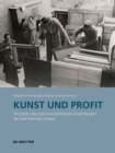 Kunst und Profit : Museen und der franzoesische Kunstmarkt im Zweiten Weltkrieg - Book