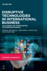 Disruptive Technologies in International Business : Challenges and Opportunities for Emerging Markets - Book