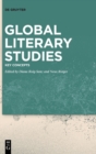Global Literary Studies : Key Concepts - Book
