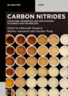 Carbon Nitrides : Structure, Properties and Applications in Science and Technology - eBook