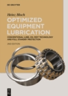 Optimized Equipment Lubrication : Conventional Lube, Oil Mist Technology and Full Standby Protection - eBook
