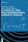Classical and Multidimensional Lorentz Spaces - Book