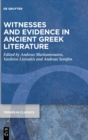 Witnesses and Evidence in Ancient Greek Literature - Book