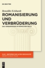 Romanisierung Und Verbruderung : Das Vereinswesen Im Romischen Reich - Book
