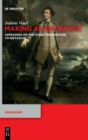 Making an Entrance : Appearing on the Stage from Racine to Nietzsche - Book