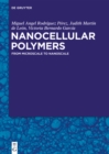 Nanocellular Polymers : From Microscale to Nanoscale - eBook