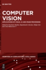 Computer Vision : Applications of Visual AI and Image Processing - Book