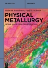 Physical Metallurgy : Metals, Alloys, Phase Transformations - eBook