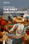 The Grey Undercurrent : Whalers and Littoral Societies at the Deep Beaches of Africa (1770-1920) - eBook