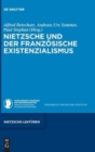 Nietzsche und der franzosische Existenzialismus - Book
