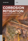 Corrosion Mitigation : Biomass and Other Natural Products - Book