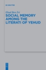 Social Memory among the Literati of Yehud - Book