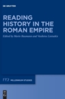 Reading History in the Roman Empire - Book