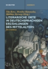 Literarische Orte in deutschsprachigen Erz?hlungen des Mittelalters - Book