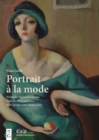Portrait a la mode : Weibliche Figurenbilder der Ecole de Paris zwischen Belle Epoque und Annees folles - Book