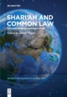 Shari’ah and Common Law : The Challenge of Harmonisation - Book